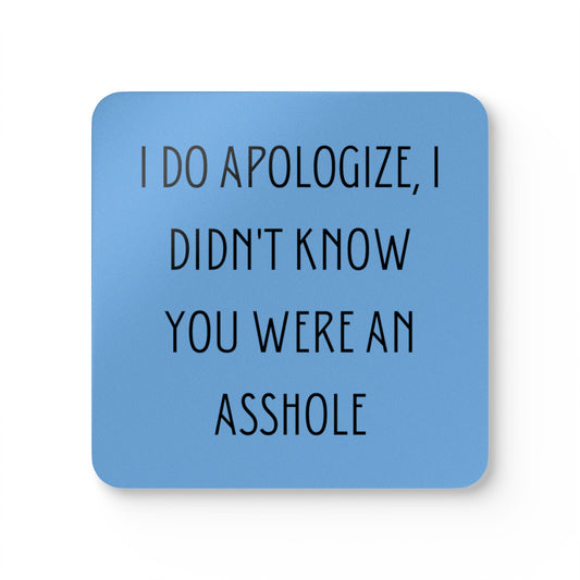 Humorous, Sarcastic Quote Corkwood Coaster Set