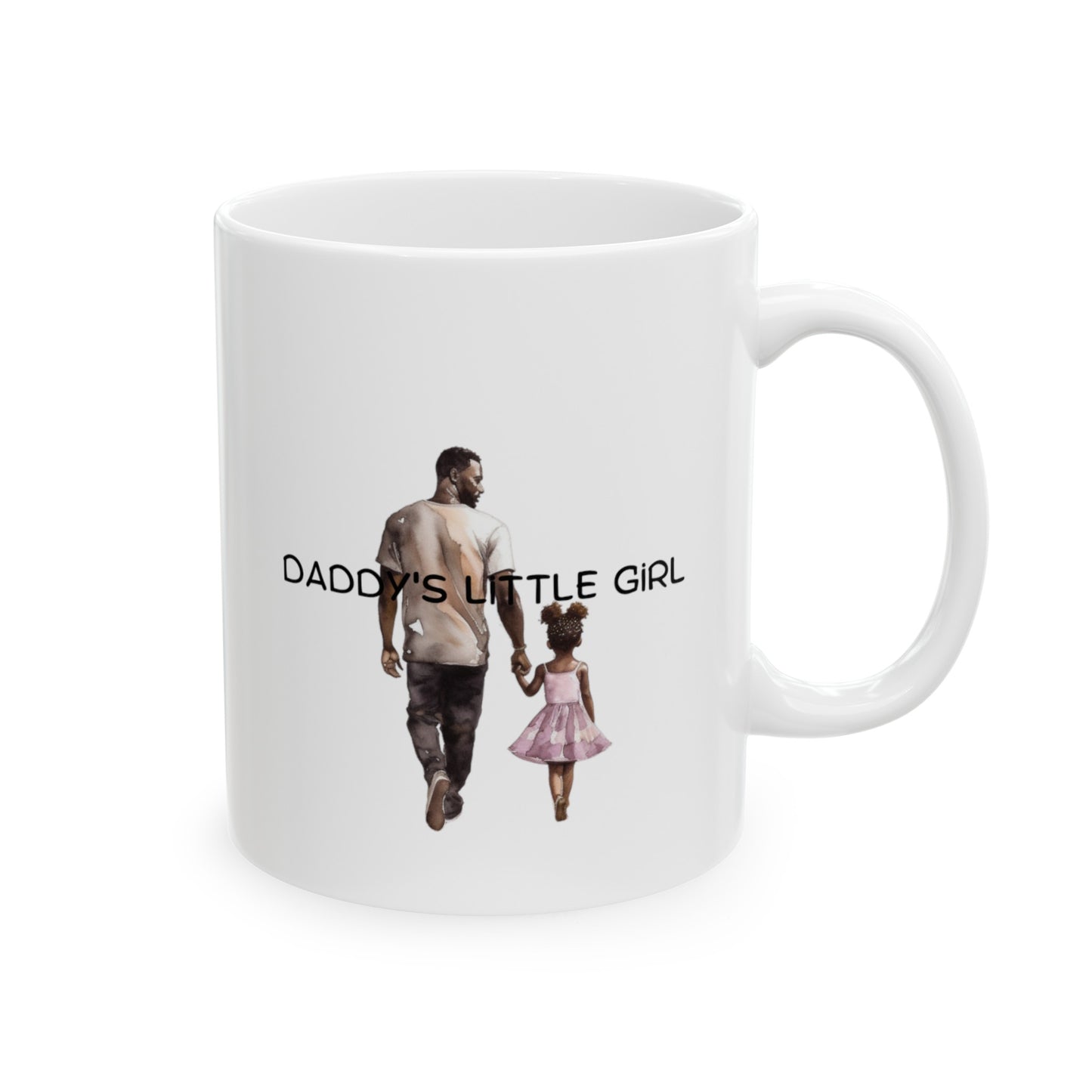 Daddy's Little Girl, Father's Day Ceramic Mug, (11oz, 15oz)