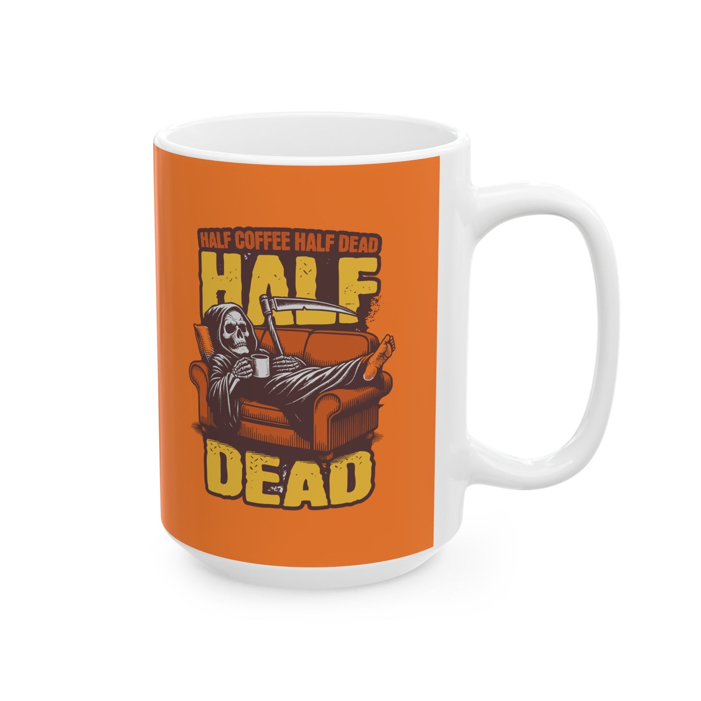 Humorous Skeleton Drinking Coffee Ceramic Mug, (11oz, 15oz)