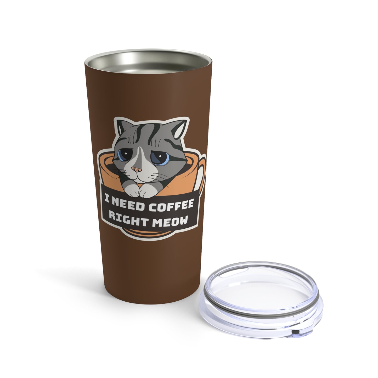 Humorous Cat Brown Tumbler 20oz